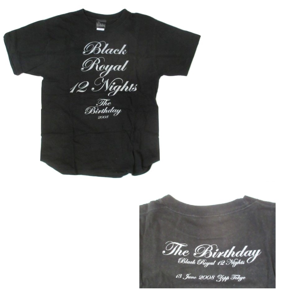 買取 The Birthday ザ バースデイ Black Royal 12 Nights Tシャツ ブラック 08年6月13日 Zepp Tokyo アーティストショップjp 買取 The Birthday ザ バースデイ Black Royal 12 Nights Tシャツ ブラック 08年6月13日 Zepp Tokyo アーティストショップjp