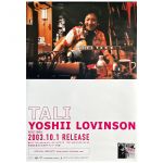 吉井和哉(イエモン) ポスター TALI YOSHII LOVINSON 2003