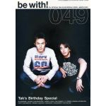 B'z(ビーズ) ファンクラブ会報 be with! vol.049