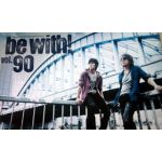 B'z(ビーズ) ファンクラブ会報 be with! vol.090