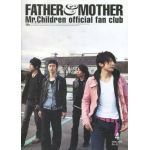 Mr.Children(ミスチル)  ファンクラブ会報 FATHER&MOTHER No.42