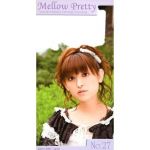 田村ゆかり(ゆかりん)  ファンクラブ会報 Mellow Pretty No.027