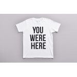 You were here Tシャツ