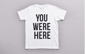 You were here Tシャツ