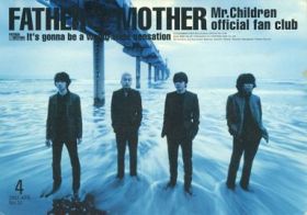 Mr.Children(ミスチル)  ファンクラブ会報 FATHER&MOTHER No.33