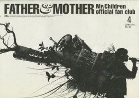 Mr.Children(ミスチル)  ファンクラブ会報 FATHER&MOTHER No.45
