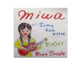 miwa(ミワ) シングルCD Song for you/TODAY