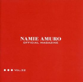安室奈美恵  ファンクラブ会報 OFFICIAL MAGAZINE vol.032