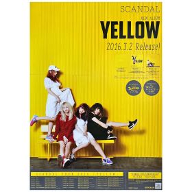 SCANDAL(スキャンダル) ポスター yellow アルバム 2016
