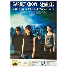GARNET CROW(ガーネットクロウ) ポスター SPARKLE ?筋書き通りのスカイブルー? 2002