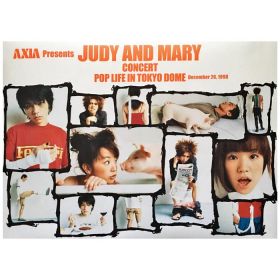 JUDY AND MARY(ジュディマリ) ポスター POP LIFE IN TOKYO DOME 1998