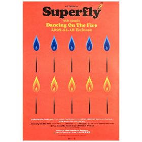 superfly(スーパーフライ) ポスター Dancing On The Fire 2009