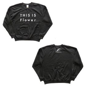 E-girls(イー・ガールズ) flower スウェット トレーナー ブラック Flower Theater 2016 ? THIS IS Flower