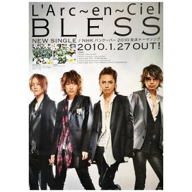 L'Arc～en～Ciel(ラルク) ポスター BLESS 告知 2010