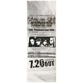 L'Arc～en～Ciel(ラルク) ポスター Link 予約告知 2005
