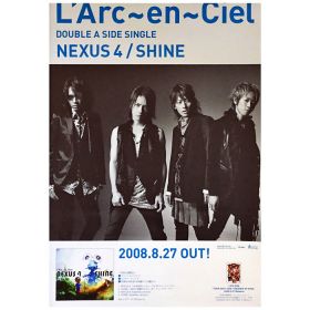 L'Arc～en～Ciel(ラルク) ポスター NEXUS 4 SHINE 告知 2008