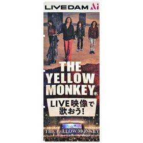 THE YELLOW MONKEY(イエモン) ポスター LIVE DAM Ai のぼり