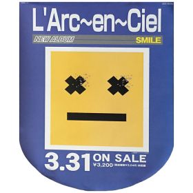 L'Arc～en～Ciel(ラルク) ポスター SMILE 2004