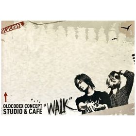 OLDCODEX(OCD) ポスター CONCEPT STUDIO & CAFE "WALK" 2013