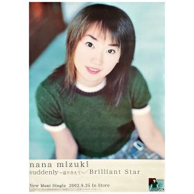 水樹奈々(NANA) ポスター suddenly ～巡り合えて～ Brilliant Star 告知