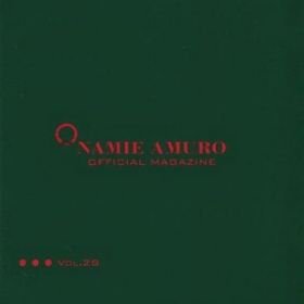 安室奈美恵  ファンクラブ会報 OFFICIAL MAGAZINE vol.028
