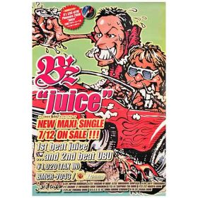B'z(ビーズ) ポスター juice 2000