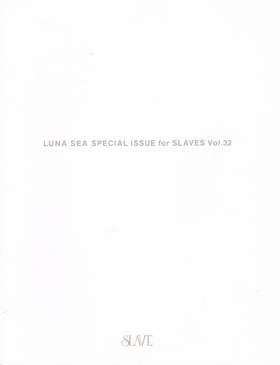 LUNA SEA(ルナシー) ファンクラブ会報 SLAVE vol.032