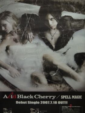 Acid Black Cherry / SPELL MAGIC 告知ポスター
