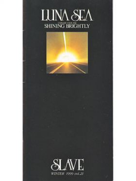 LUNA SEA(ルナシー) ファンクラブ会報 SLAVE vol.021