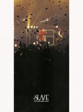 LUNA SEA(ルナシー) ファンクラブ会報 SLAVE vol.040