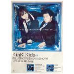 KinKi Kids(キンキキッズ) ポスター SNOW! SNOW! SNOW! 2005