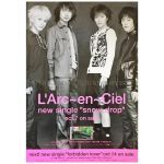 L'Arc～en～Ciel(ラルク) ポスター snow drop 1998 告知