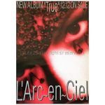 L'Arc～en～Ciel(ラルク) ポスター True 1996 告知 ジャケット