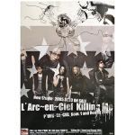 L'Arc～en～Ciel(ラルク) ポスター killing me 2005