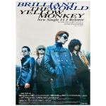 THE YELLOW MONKEY(イエモン) ポスター BRILLIANT WORLD 告知