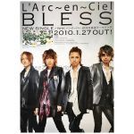 L'Arc～en～Ciel(ラルク) ポスター BLESS 告知 2010