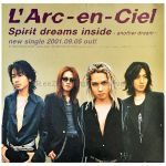 L'Arc～en～Ciel(ラルク) ポスター Spirit dreams inside -another dream- 告知 2001