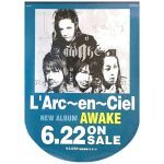 L'Arc～en～Ciel(ラルク) ポスター awake 告知 2005 両面