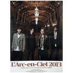 L'Arc～en～Ciel(ラルク) ポスター 2013年 カレンダー 壁掛け 7枚組