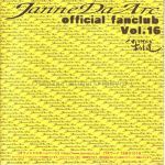 Janne Da Arc / マドモアゼルなあなた達 Vol.16