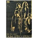 Dir en grey(ディル) ポスター DUM SPIRO SPERO 特典 2011