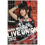 水樹奈々(NANA) ポスター LIVE UNION 2012 告知