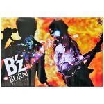 B'z(ビーズ) ポスター BURN -フメツノフェイス- 特典