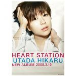 宇多田ヒカル(ヒッキー) ポスター HEART STATION 告知