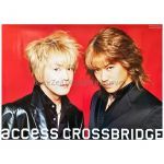 access(アクセス) ポスター CROSSBRIDGE　貴水博之 浅倉大介 特典