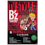 B'z(ビーズ) ポスター TV STYLE II  Songless Version