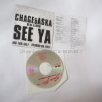CHAGE&ASKA(チャゲアス) CD SEE YA プロモオンリー盤 非売品 レア 1990