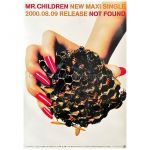 Mr.Children(ミスチル) ポスター NOT FOUND 告知 ポスター