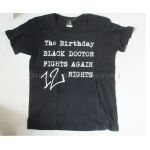 The Birthday(ザ・バースデイ) Black Doctor Fight Again 12 Nights Tシャツ