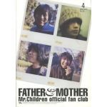 Mr.Children(ミスチル)  ファンクラブ会報 FATHER&MOTHER No.39